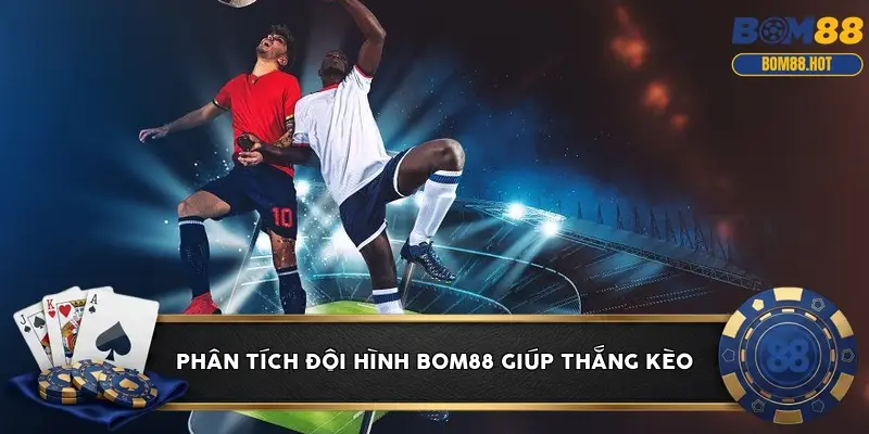 phan tich doi hinh bom88 6a07cb736ada9